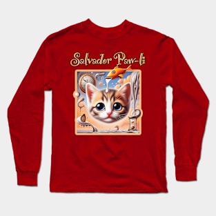 The Art of Famous Feline  Artist Salvador Paw-li. Long Sleeve T-Shirt